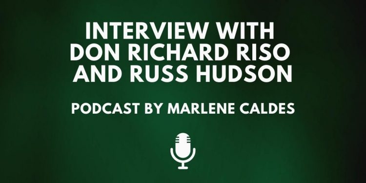 Interview with Don Richard Riso and Russ Hudson 7 Enneagramforum - Don Richard Riso and Russ Hudson - An interview - Podcast