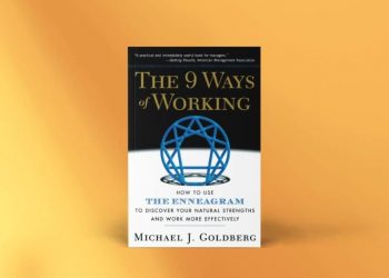 Enneagramforum - The 9 Ways of Working - Michael J. Goldberg