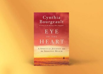 Enneagramforum - Eye of the Heart - Cynthia Bourgeault