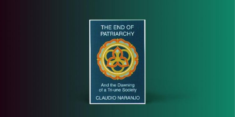 Enneagramforum - The End Of Patriarchy - Claudio Naranjo