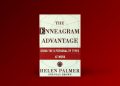 The Enneagram Advantage: Putting the 9 Personality Types to Work in the Office 14 Enneagramforum - The Enneagram Advantage - Helen Palmer