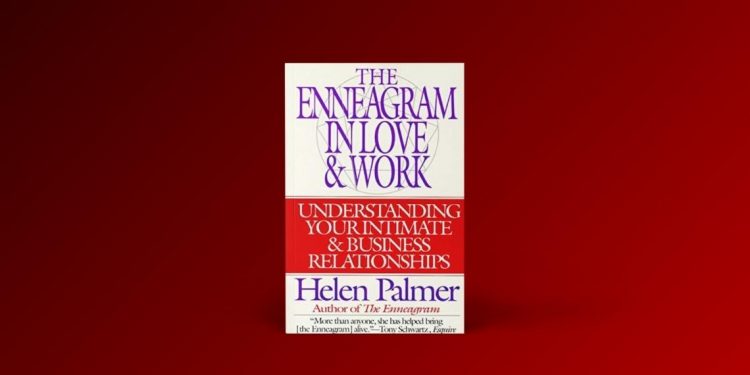 Enneagramforum - The Enneagram In Love & Work - Helen Palmer