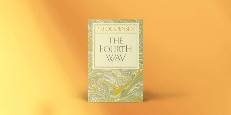 Enneagramforum - The Fourth Way - P. D. Ouspensky