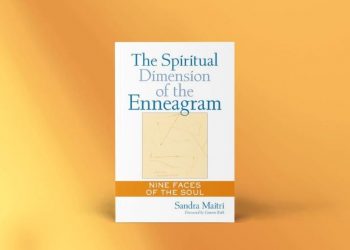 Enneagramforum - The Spiritual Dimension of the Enneagram - Sandra Maitri