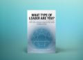 What Type of Leader Are You? Using the Enneagram System to Identify and Grow Your Leadership Strengths and Achieve Maximum Success 17 Enneagramforum - What Type Of Leader Are You - Ginger Lapid-Bogda